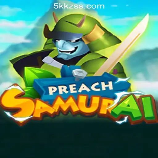 PreachSamurai: The Ultimate Gaming Experience with 5KKZS.com Oficial Slots Brasil #1
