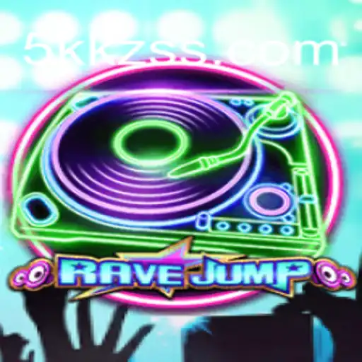 Dive into the Thrilling World of RaveJump: Experience Excitement with 5KKZS.com Oficial Slots Brasil #1